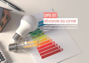 DPE et révision du loyer en 2026 pour logement sortit des classes F ou G